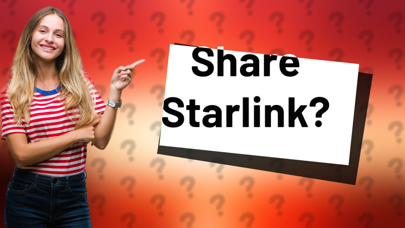 Share Starlink?
