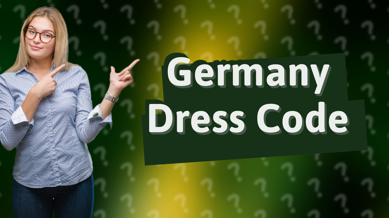 Germany Dress Code