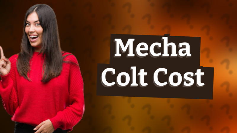Mecha Colt Cost