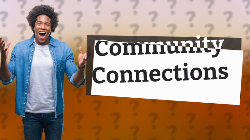 Community Connections