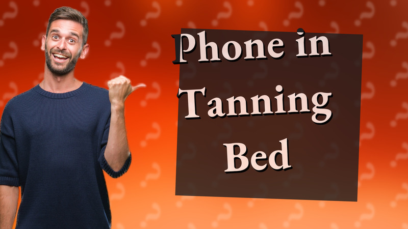 Phone in Tanning Bed