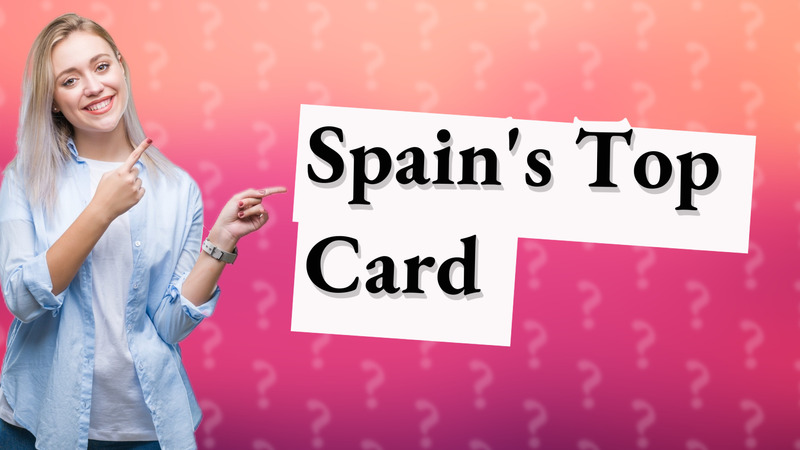 Spain's Top Card