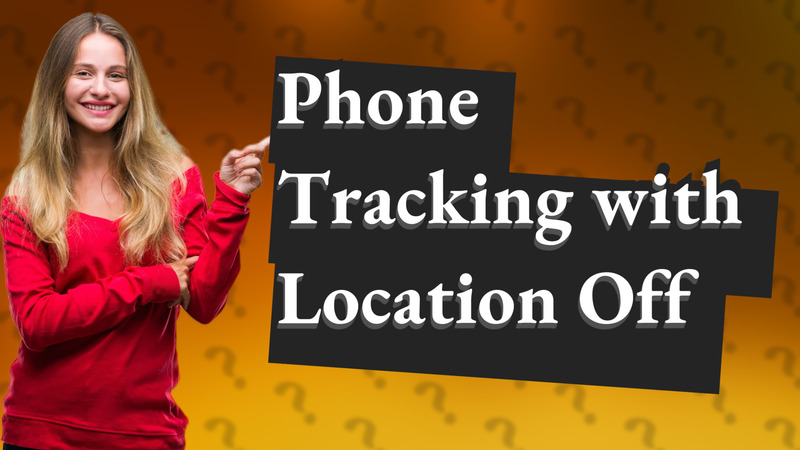 Phone Tracking with Location Off