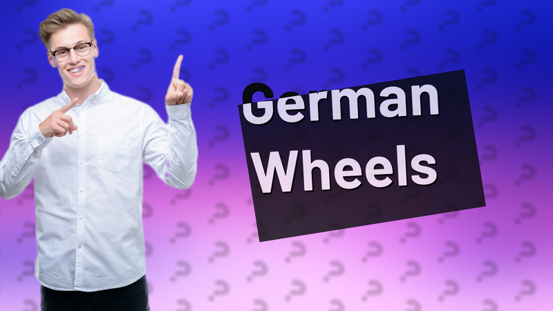German Wheels