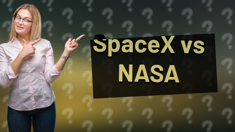 SpaceX vs NASA