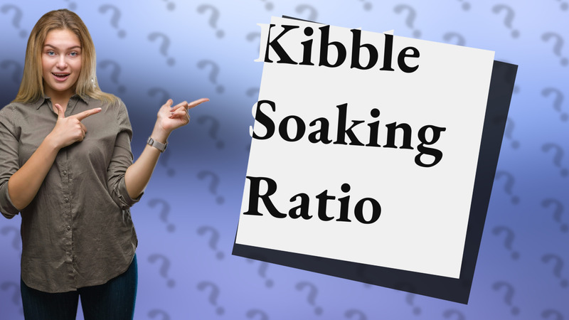Kibble Soaking Ratio