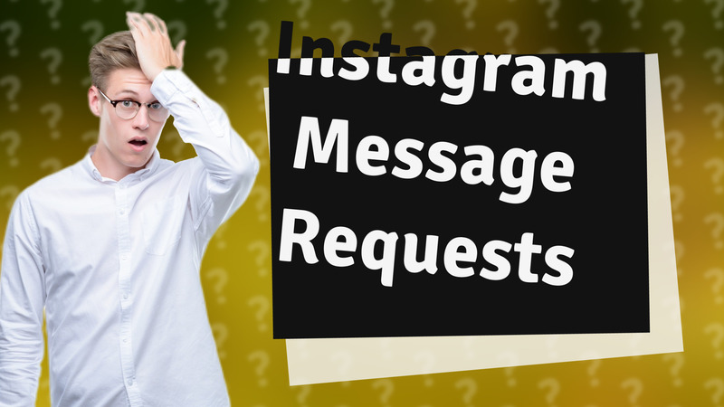 Instagram Message Requests
