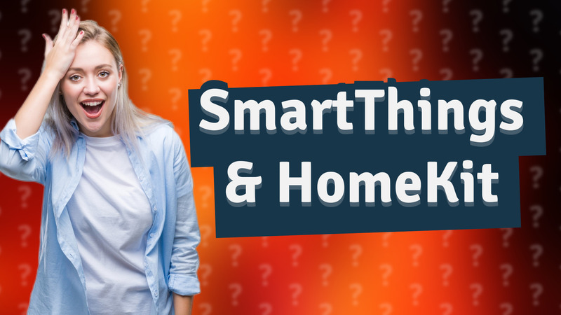 SmartThings & HomeKit