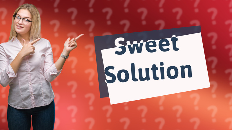 Sweet Solution