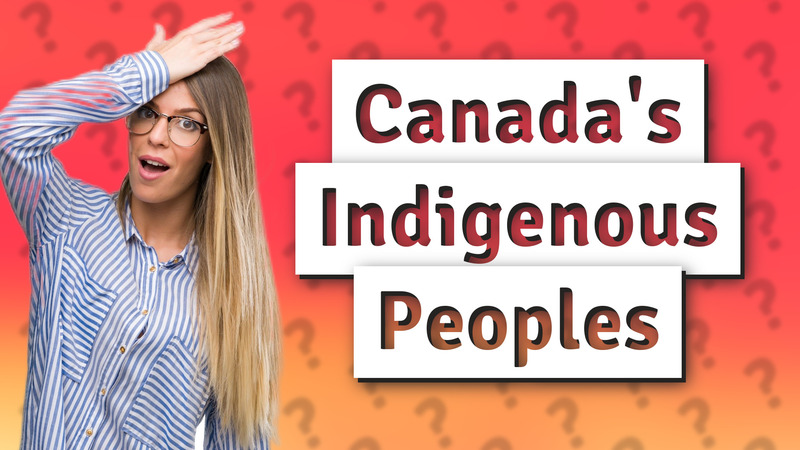 Canada's Indigenous Peoples