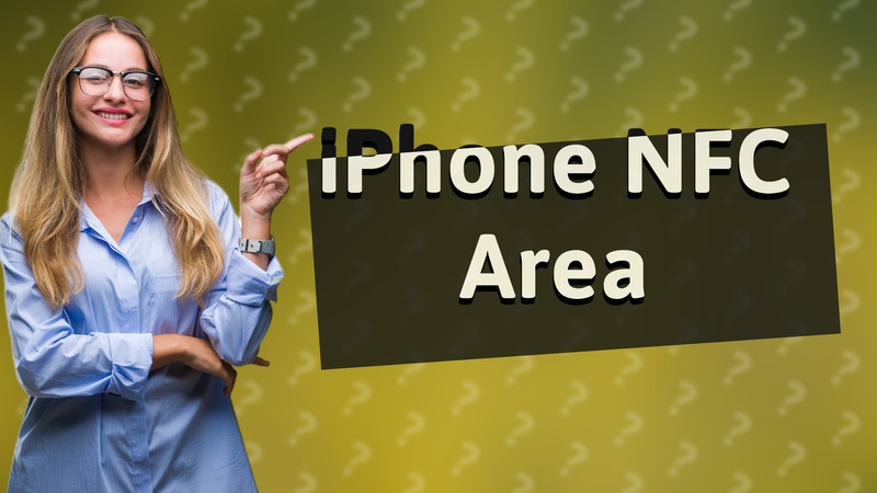 iPhone NFC Area