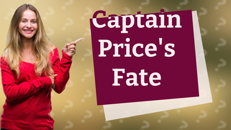Captain Price's Fate