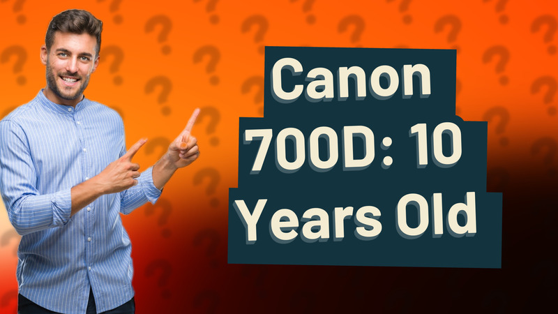 Canon 700D: 10 Years Old