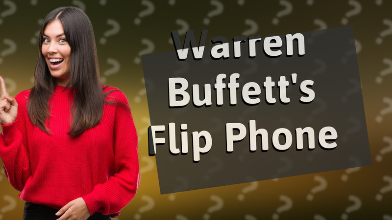 Warren Buffett's Flip Phone