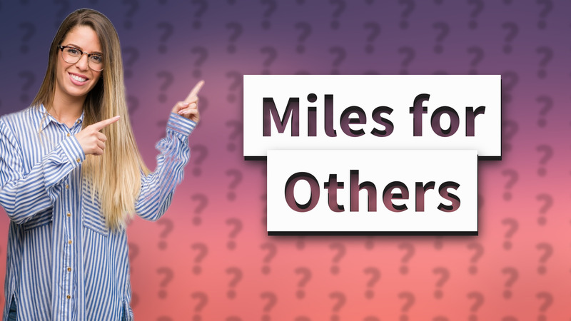 Miles for Others