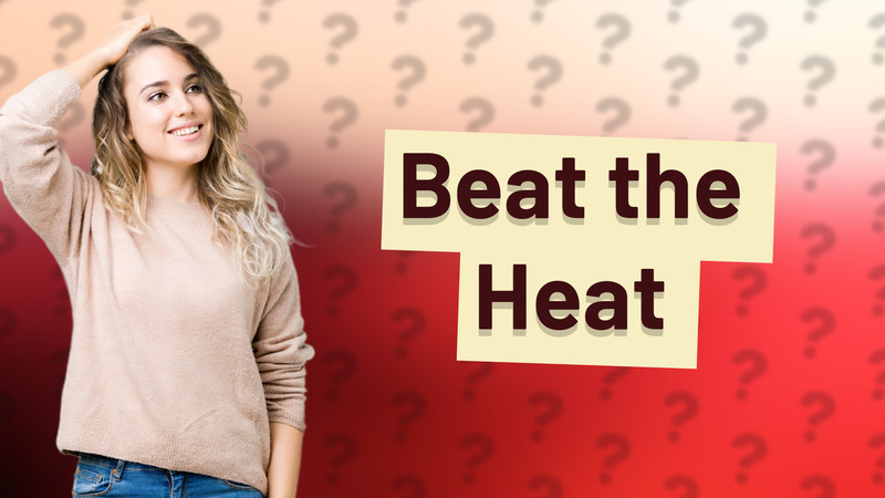 Beat the Heat