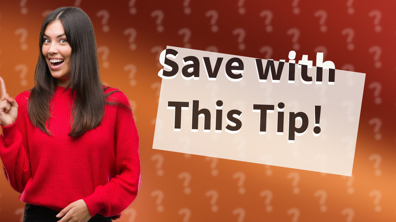 Save with This Tip!
