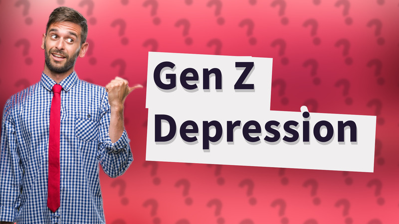 Gen Z Depression