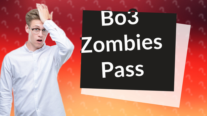 Bo3 Zombies Pass