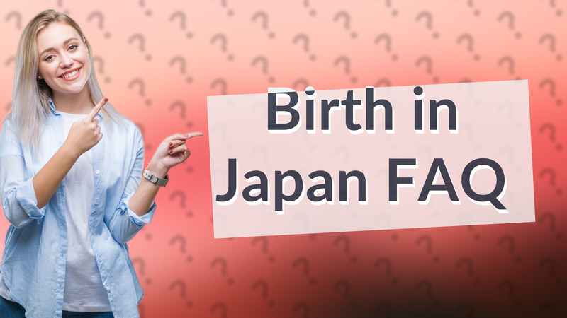Birth in Japan FAQ