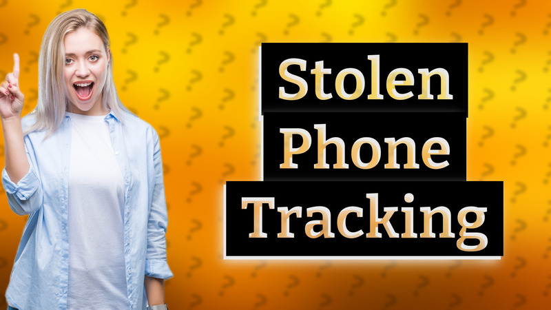 Stolen Phone Tracking