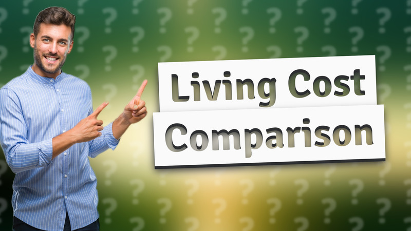 Living Cost Comparison