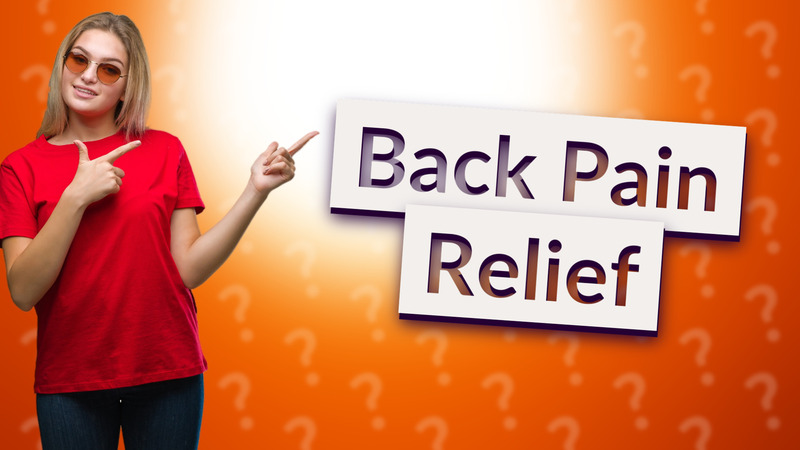 Back Pain Relief