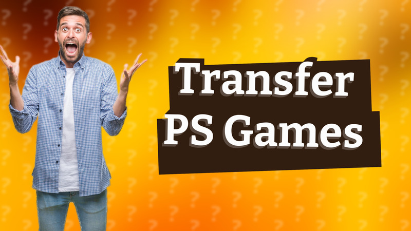 Transfer PS Games