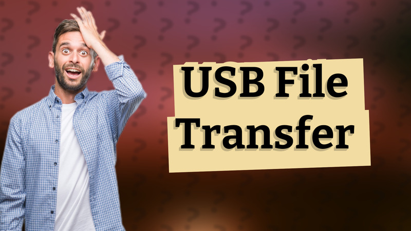 USB File Transfer