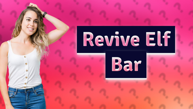 Revive Elf Bar