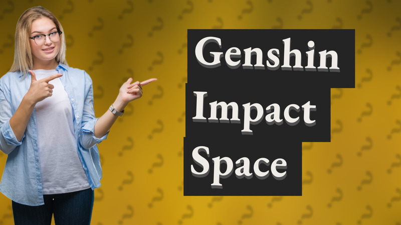 Genshin Impact Space
