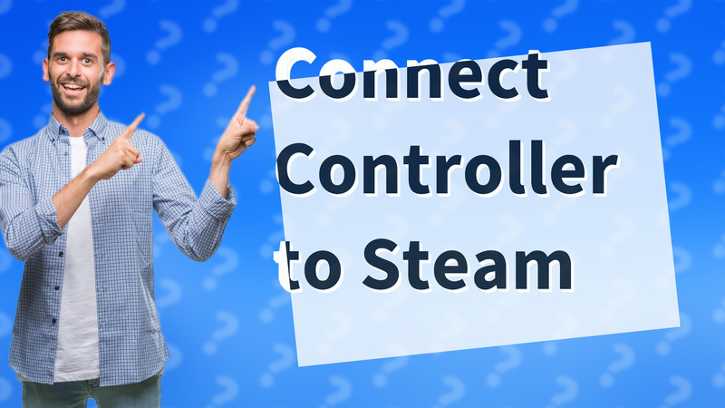 Connect Controller to Steam