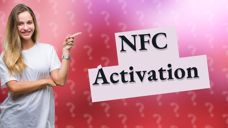 NFC Activation