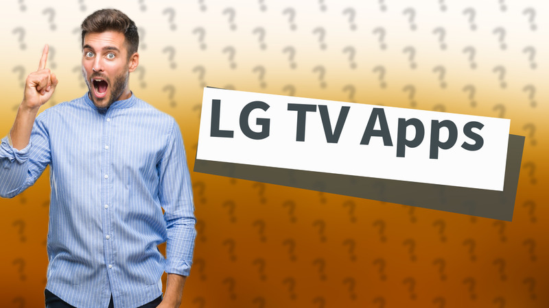 LG TV Apps