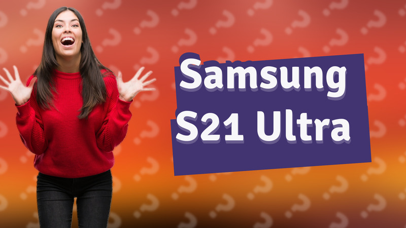 Samsung S21 Ultra