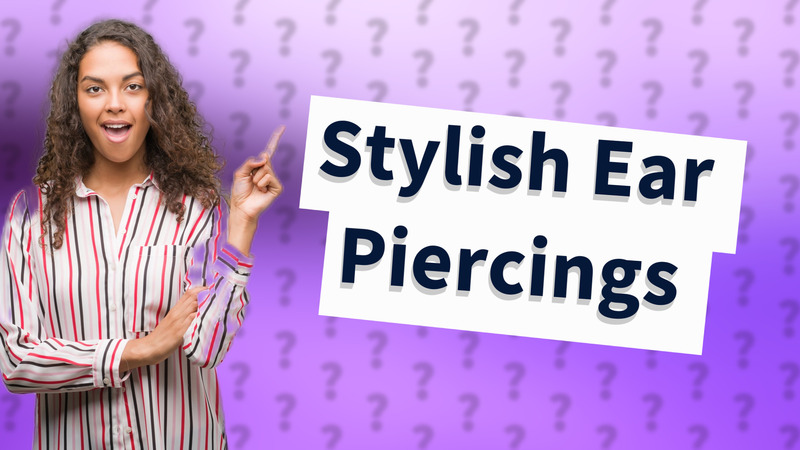Stylish Ear Piercings