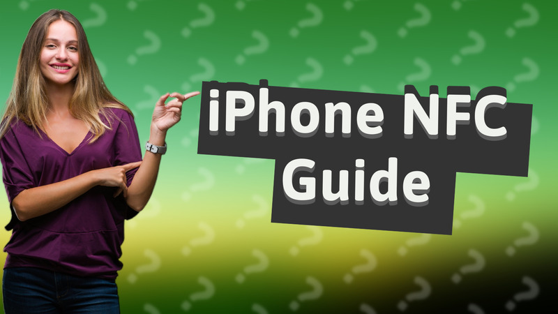 iPhone NFC Guide