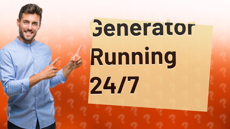 Generator Running 24/7