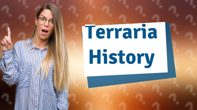 Terraria History