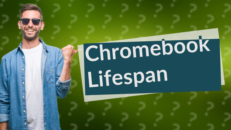 Chromebook Lifespan