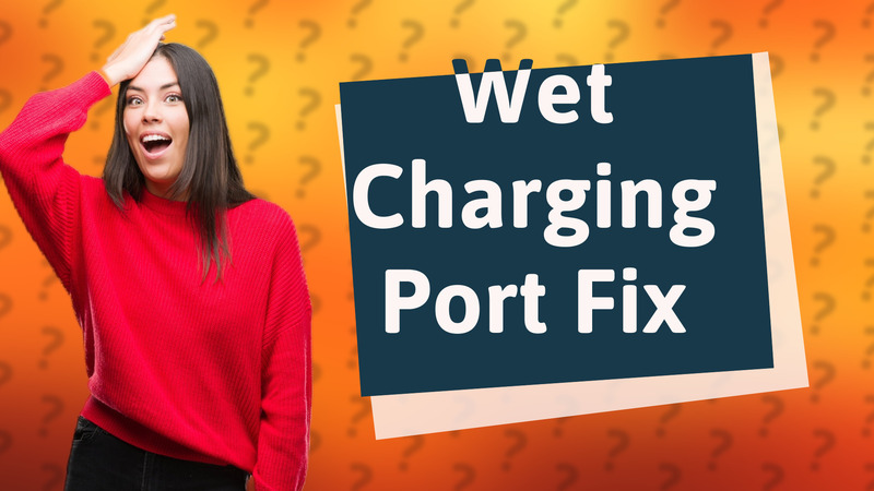 Wet Charging Port Fix