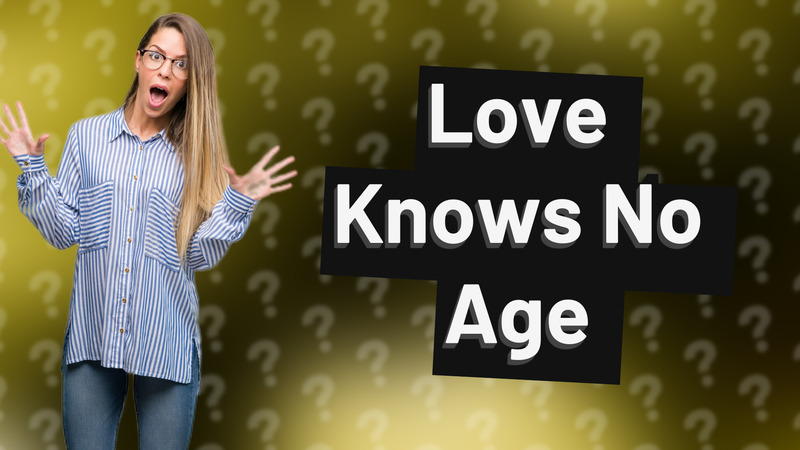 Love Knows No Age