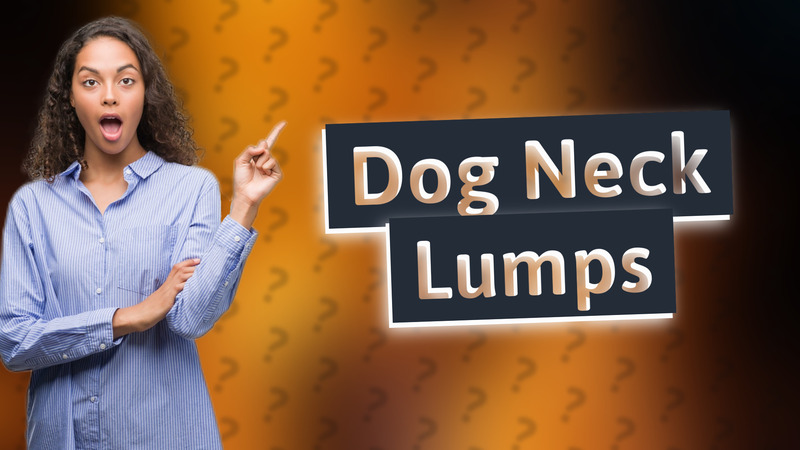 Dog Neck Lumps
