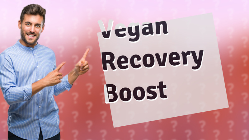 Vegan Recovery Boost
