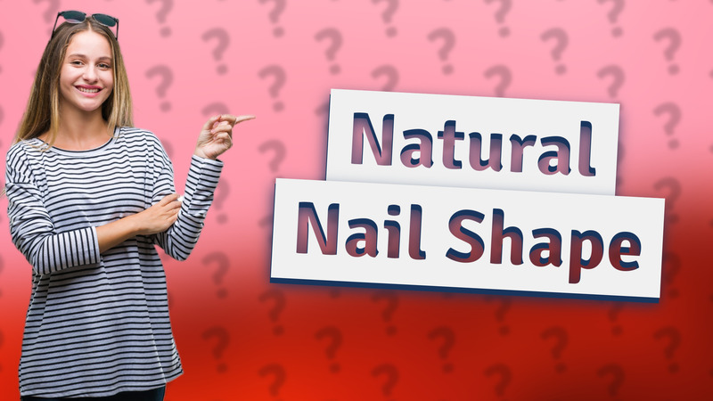 Natural Nail Shape