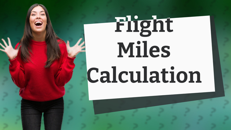 Flight Miles Calculation