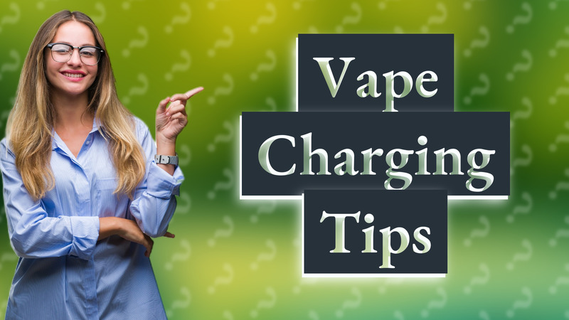 Vape Charging Tips
