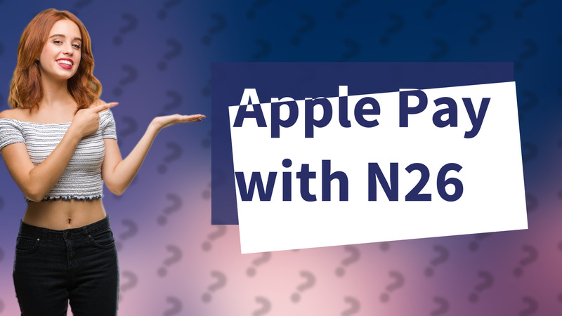Apple Pay with N26