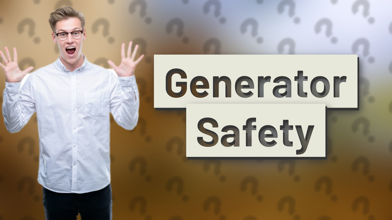 Generator Safety