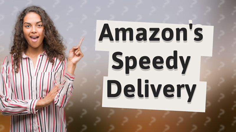 Amazon's Speedy Delivery